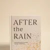 Bookreps NZ After The Rain Gentle Reminders For Healing Courage And Self Love