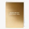 Oxted Shine Bright Birthday Girl Copper Small Greeting Card